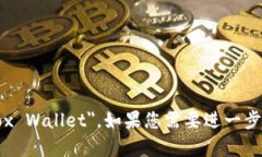 “小狐钱包”英文翻译为